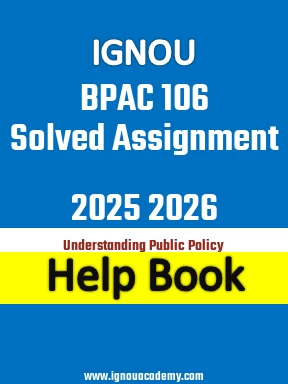 IGNOU BPAC 106 Solved Assignment 2025 2026